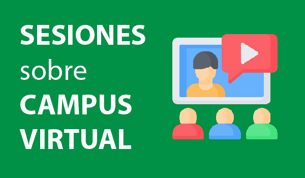 Sesiones sobre campus virtual